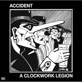 Major Accident: A clockwork legion LP